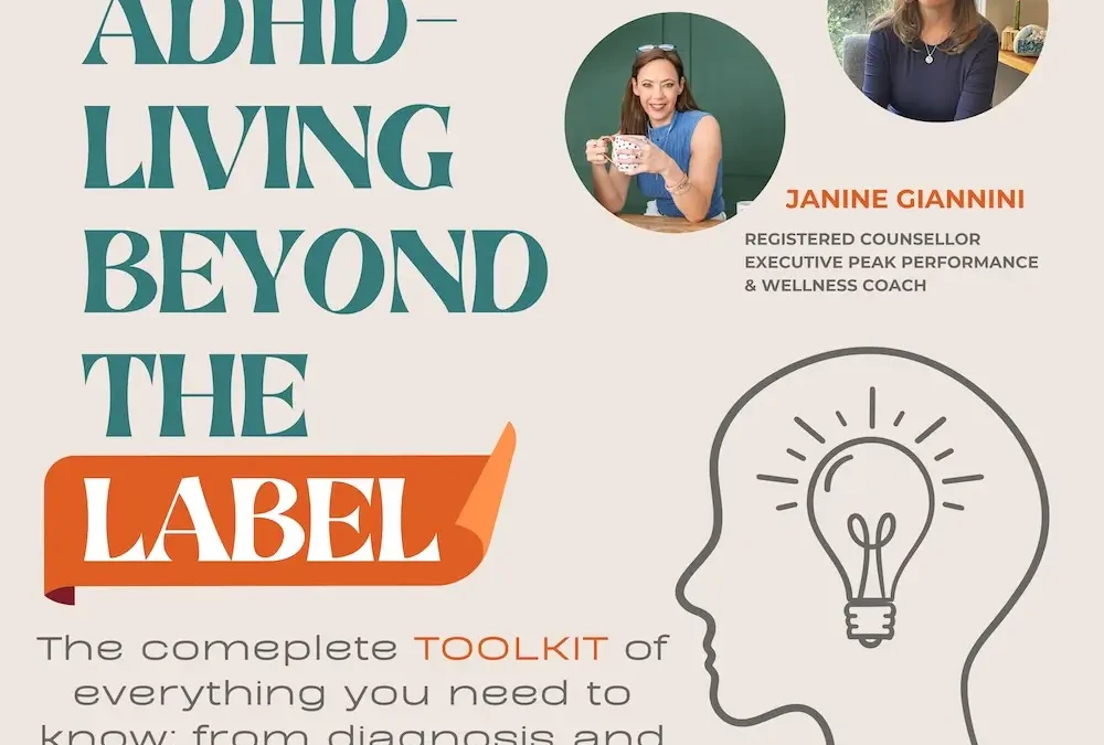 Adult ADHD: Living Beyond the Label – For health care professionals